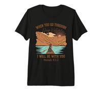 When You Go Through Deep Waters Isaiah 43:2 Retro Christian Premium T-Shirt