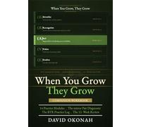 When You Grow, They Grow: Companion Workbook