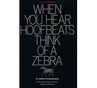 When You Hear Hoofbeats Think of a Zebra: Talks on Sufism