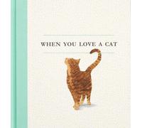 When You Love a Cat