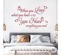 When You Love What You Have, You Have Everything ... - Quote Decal Wall Sticker [Large] [Cherry]