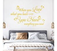 When You Love What You Have, You Have Everything ... - Quote Decal Wall Sticker [Large] [Sunflower]