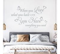 When You Love What You Have, You Have Everything ... - Quote Decal Wall Sticker [XLarge] [Silver]