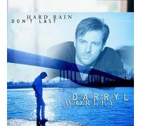 When You Need My Love / Who's Gonna Get Me Over by Darryl Worley (2000-04-25)