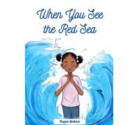 When You See The Red Sea