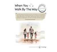 When You Walk By The Way: A Write-With-Me Book