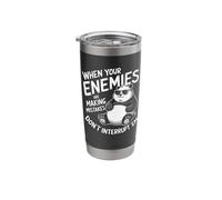 When Your Enemies are Making Mistakes Don't Interrupt Em Stainless Steel Insulated Tumbler