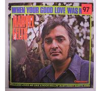 when your good love was mine