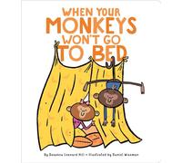 When Your Monkeys Won't Go to Bed