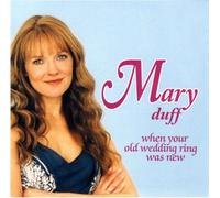 When Your Old Wedding Ring Was New by Duff, Mary (2006) Audio CD