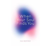 When your Soul Finds You