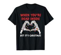 When You're Dead But Its Christmas Skeleton Hand Love Night T-Shirt