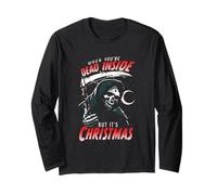 When You're Dead Inside But It's Christmas Long Sleeve T-Shirt