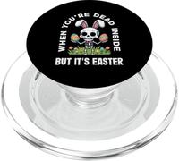 When You're Dead Inside But It's Easter Skeleton Bunny PopSockets PopGrip for MagSafe