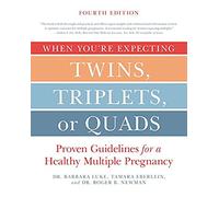 When You're Expecting Twins, Triplets, or Quads 4th Edi - Paperback NEW Luke, Ba