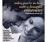 When You're in Love with a Beautiful Woman