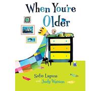 When You're Older