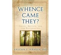 Whence Came They?: Israel, Britain, and the Restoration