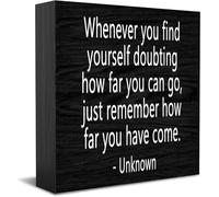 Whenever You Find Yourself Doubting How Far You Can Go Home Office Decor Wooden Box Sign, Decorative Positive Office Desk Accessories Wood Plaque Wood Table Sign For Tv Cabinet Shelf 5 X 5 Inch