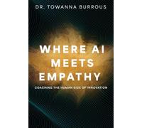Where AI Meets Empathy: Coaching the Human Side of Innovation