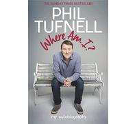 Where Am I?: My Autobiography