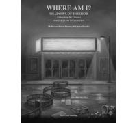 Where Am I? Shadows of Horror: Unmasking the Classics -- Master Detective Edition: 50 Horror & Thriller Movie Mysteries, 1970-1999 -- A Poem, Art ... for Each (Where Am I? Mystery & Puzzle Books)