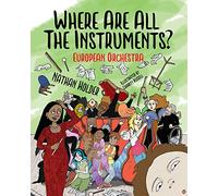 Where Are All The Instruments? European Orchestra: 1