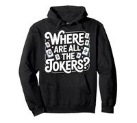 Where Are All The Jokers Mahjong Player Game |- Pullover Hoodie
