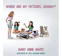Where Are My Pictures, Mommy?