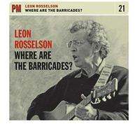 Where Are the Barricades by Leon Rosselson (2016-08-03)