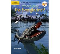 Where Are the Everglades? (Where Is?)