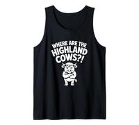 Where are The Highland Cows?! - Funny Scotland Meme Animal Tank Top