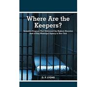 Where Are the Keepers?: Incentive Program That Addressed the Highest Absentee Rate of Any Municipal Agency in New York
