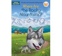Where Are the Rocky Mountains? (Where Is?)