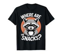 Where are The Snacks? | Funny Raccoon Snack Hunter Design T-Shirt