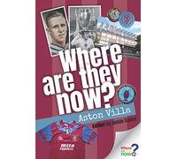 Where Are They Now? - Aston Villa