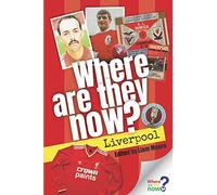 Where Are They Now? - Liverpool FC