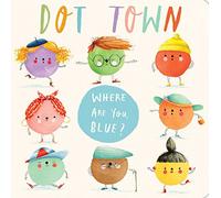 Where Are You, Blue? (Dot Town)