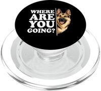 Where Are You Going? Funny German Shepherd Loyal Dog Humor PopSockets PopGrip for MagSafe