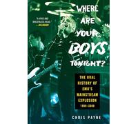 Where Are Your Boys Tonight?: The Oral History of Emo's Mainstream Explosion 1999-2008