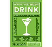 Where Bartenders Drink by Adrienne Stillman (Hardcover 2017)