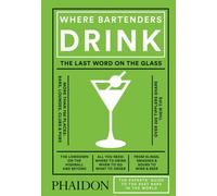 Where Bartenders Drink by Adrienne Stillman (Hardback Book)
