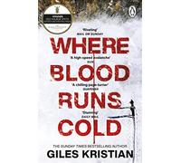 Where Blood Runs Cold: The heart-pounding Arctic thriller