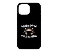 Where Coffee Meets The Artist Cool Barista For Latte Artists Case for iPhone 16 Pro Max