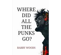 Where Did All The Punks Go?