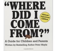 Where Did I Come From?