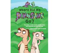 Where Did My Dinosaur Go?