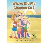 Where Did My Glamma Go?