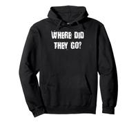 Where Did They Go Pullover Hoodie