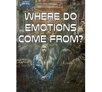 Where do Emotions come from?